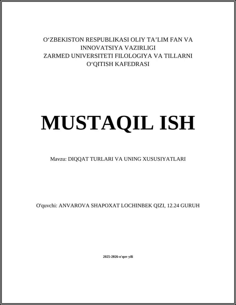 DIQQAT TURLARI VA UNING XUSUSIYATLARI