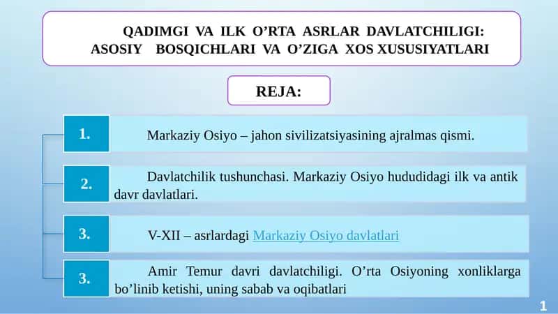 QADIMGI VA ILK O’RTA ASRLAR DAVLATCHILIGI: ASOSIY  BOSQICHLARI VA O’ZIGA XOS XUSUSIYATLARI