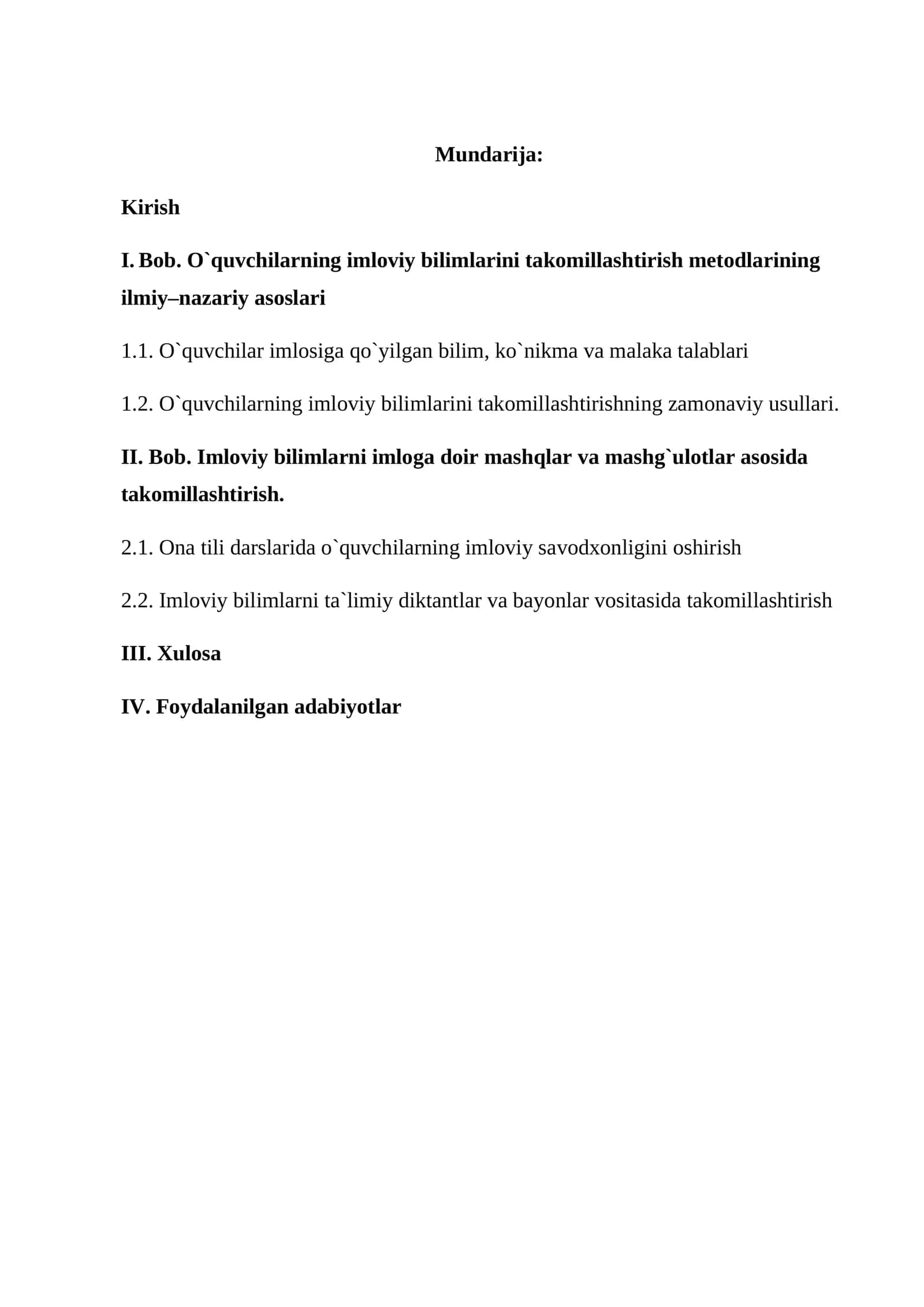 O`quvchilarning imloviy bilimlarini takomillashtirish metodlarining ilmiy–nazariy asoslari