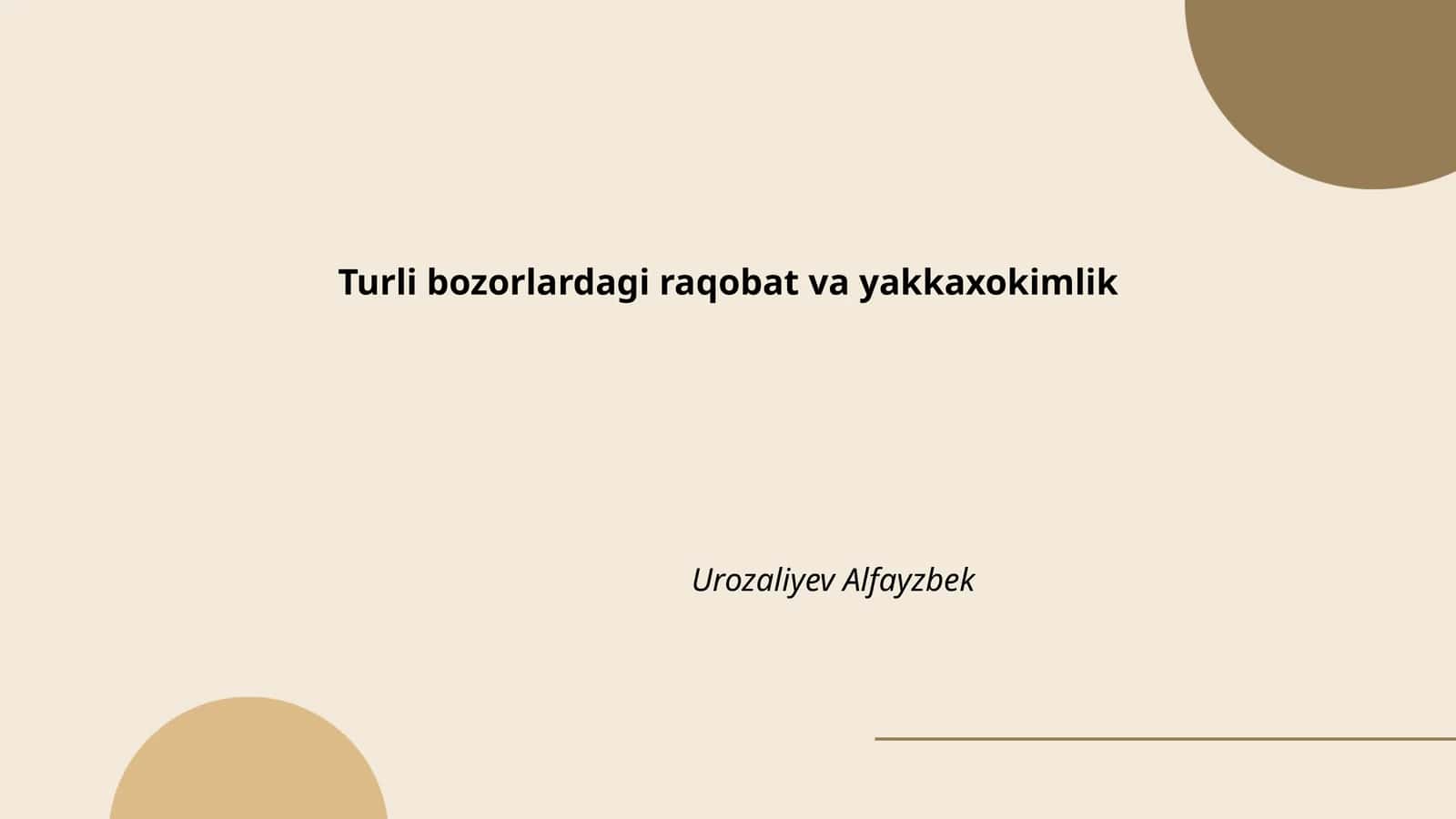 Raqobat va Yakkaxokimlik