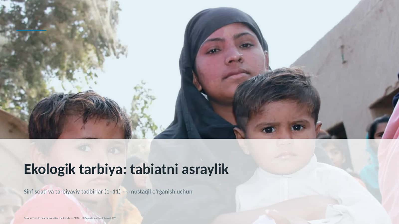 Ekologik tarbiya: tabiatni asraylik