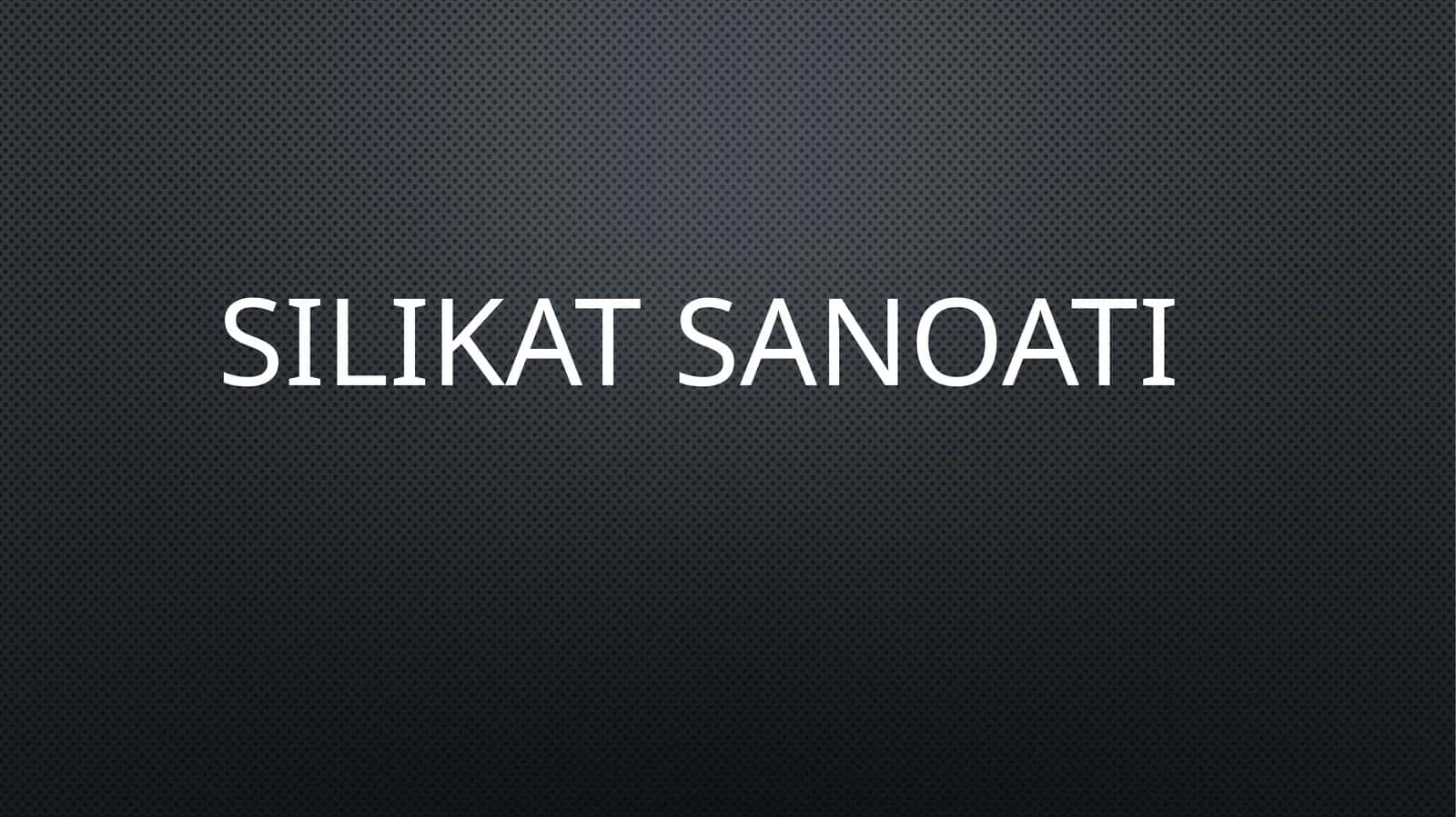 Silikat sanoati