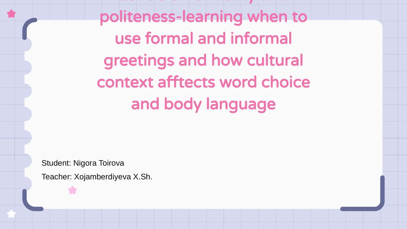 Understanding Levels of Formality