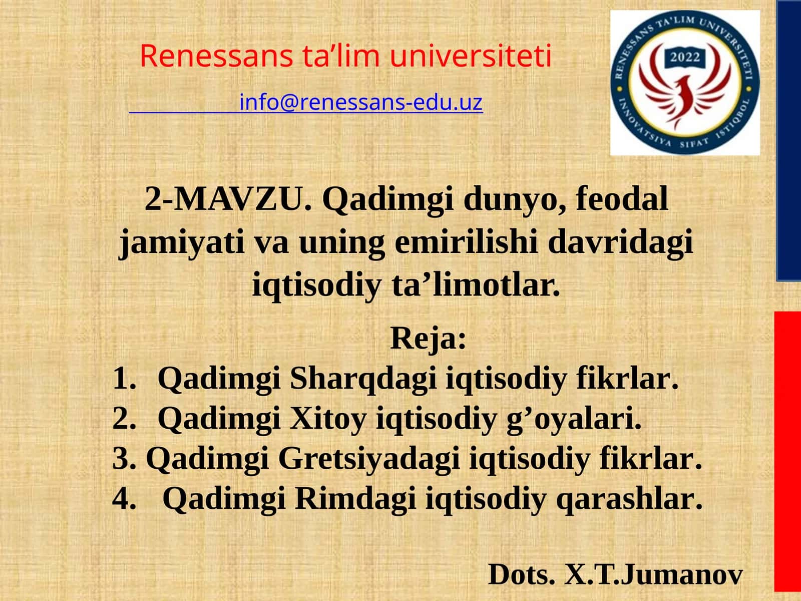 Qadimgi dunyo feodal jamiyati va uning emirilishi davridagi iqtisodiy ta'limotlar