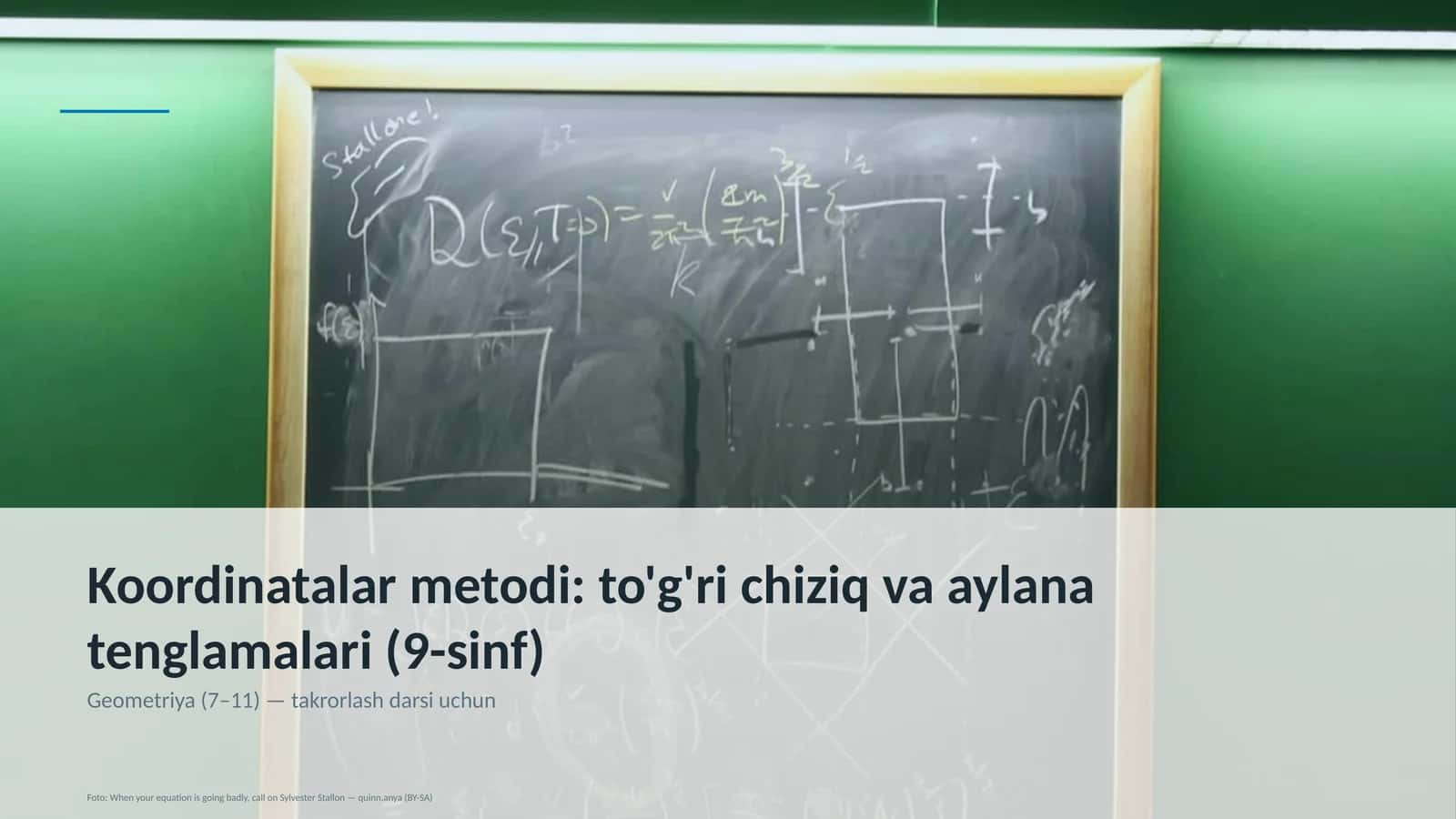 Koordinatalar metodi: to'g'ri chiziq va aylana tenglamalari (9-sinf)