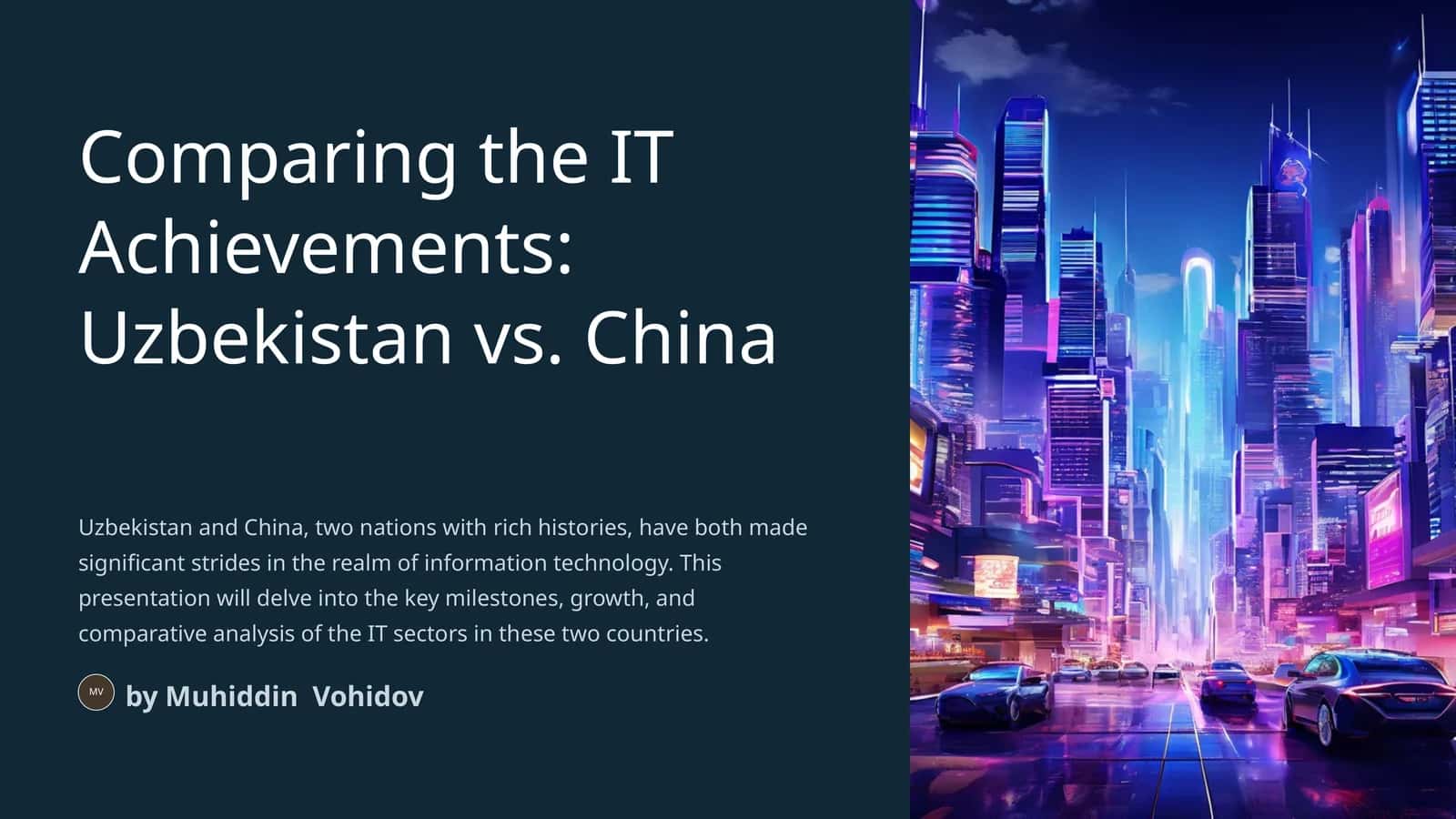 Comparing the IT Achievements: Uzbekistan vs. China