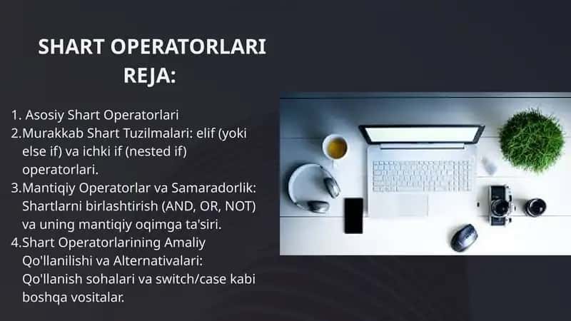 SHART OPERATORLARI