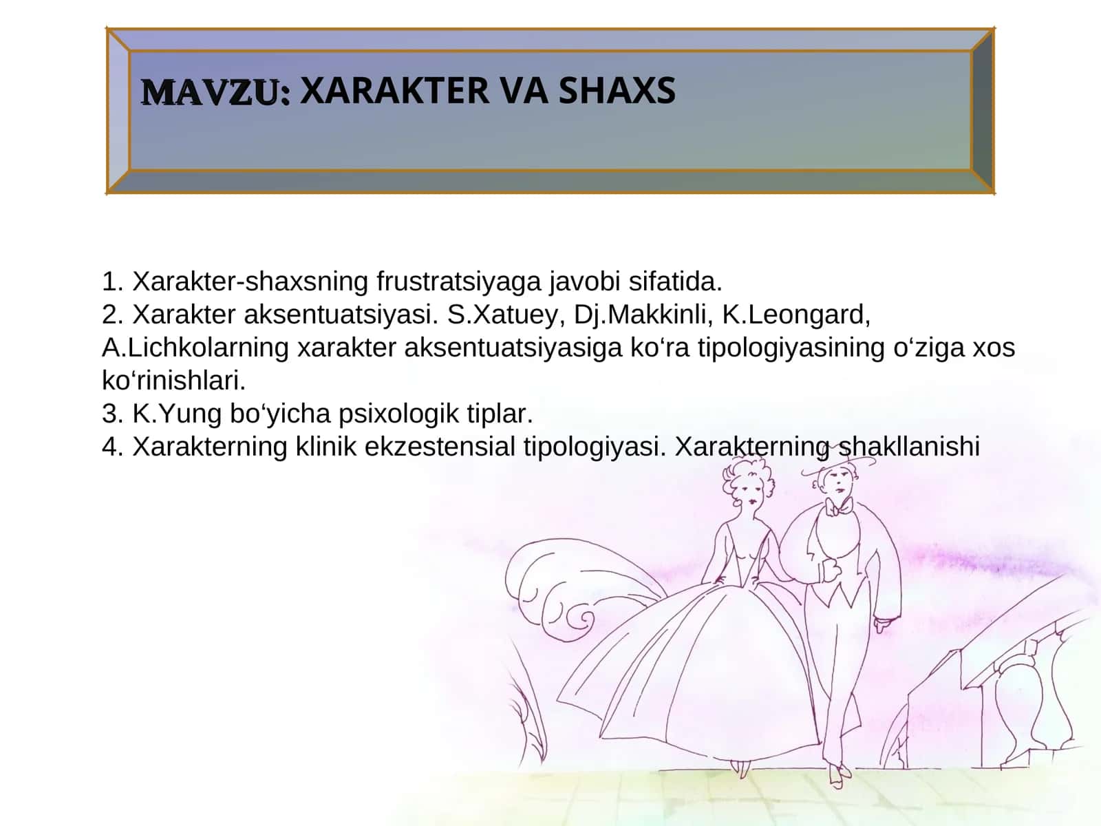 XARAKTER VA SHAXS