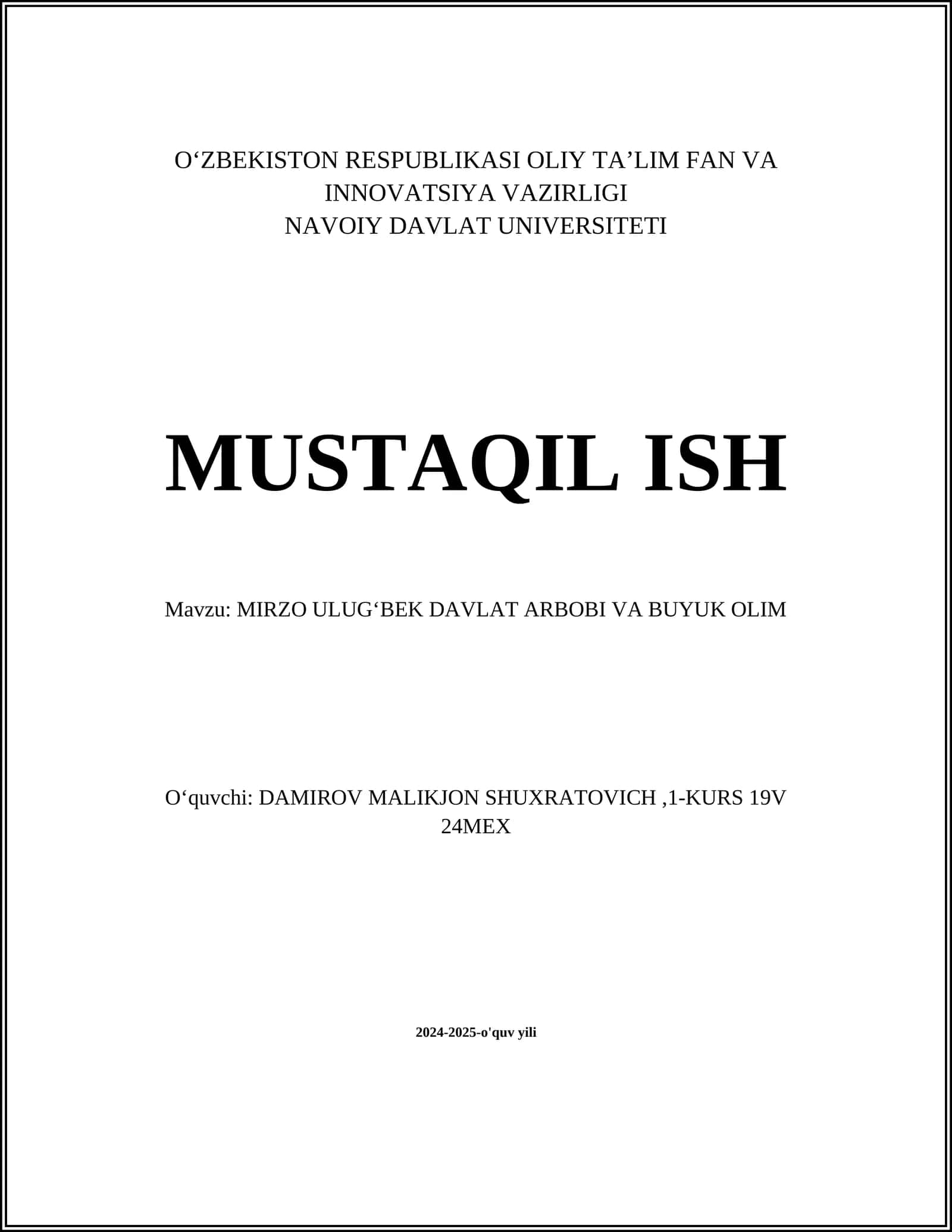 MIRZO ULUGʻBEK DAVLAT ARBOBI VA BUYUK OLIM