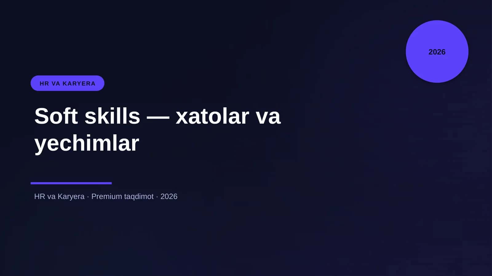 Soft skills — xatolar va yechimlar