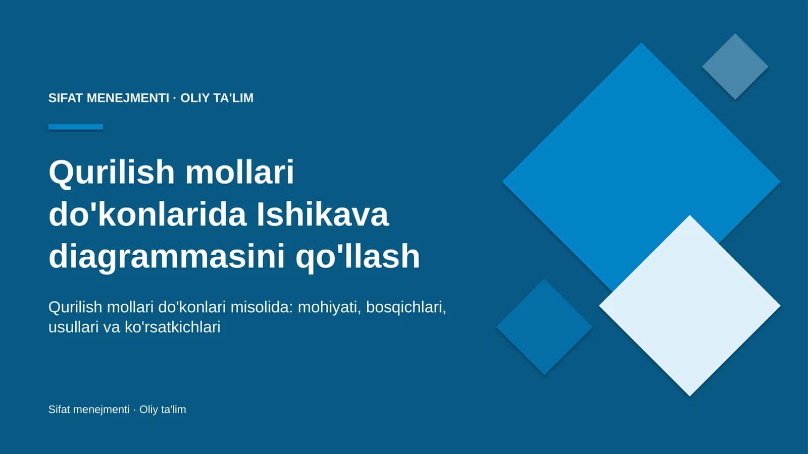 Qurilish mollari do'konlarida Ishikava diagrammasini qo'llash