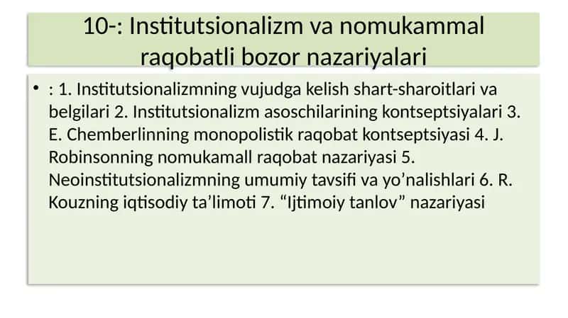 Institutsionalizm va Nomukammal Raqobatli Bozor Nazariyalari