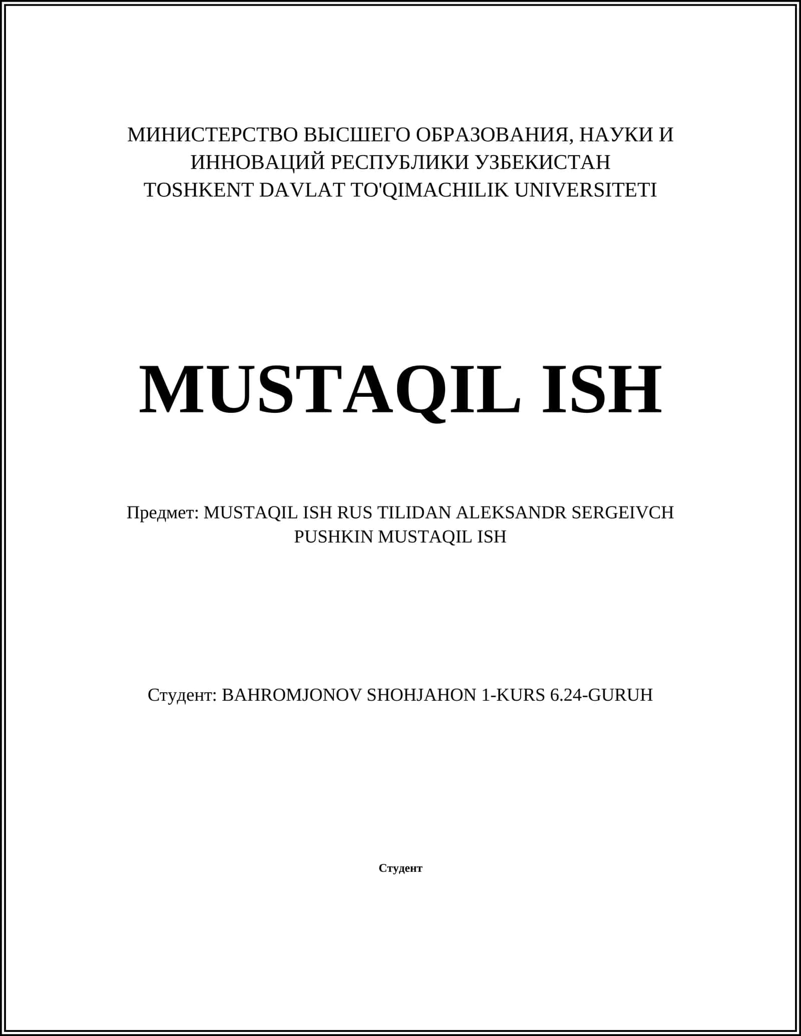 MUSTAQIL ISH RUS TILIDAN ALEKSANDR SERGEIVCH PUSHKIN MUSTAQIL ISH