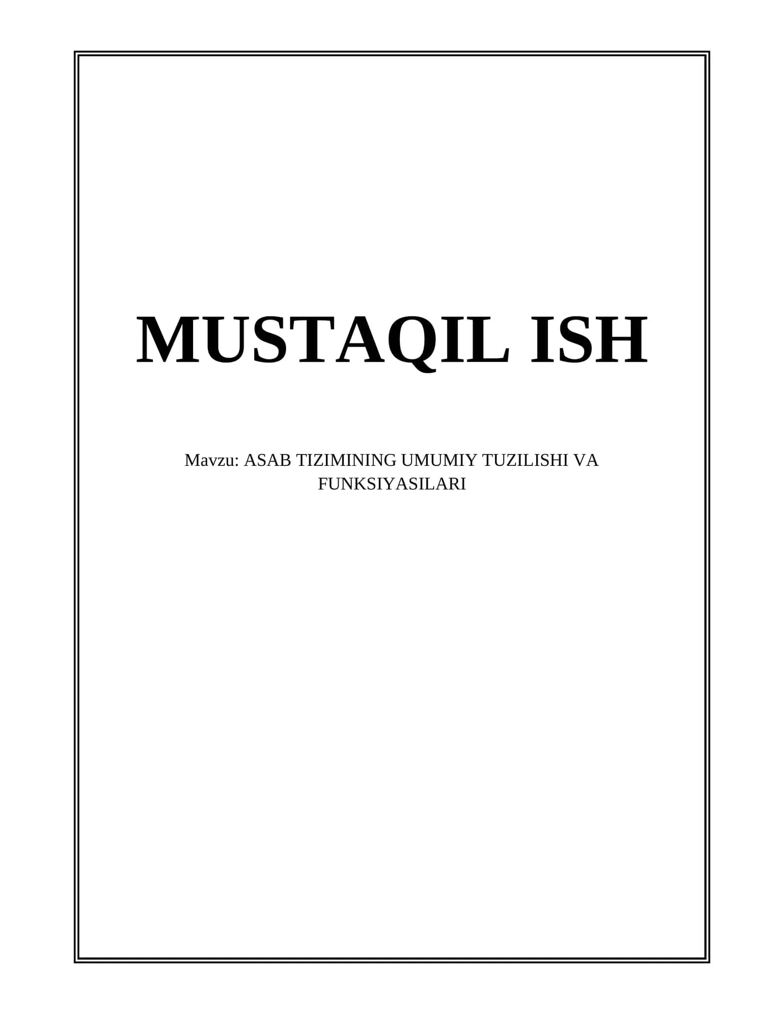ASAB TIZIMINING UMUMIY TUZILISHI VA FUNKSIYASILARI