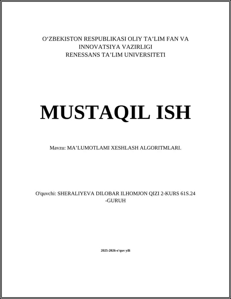 MA’LUMOTLAMI XESHLASH ALGORITMLARI