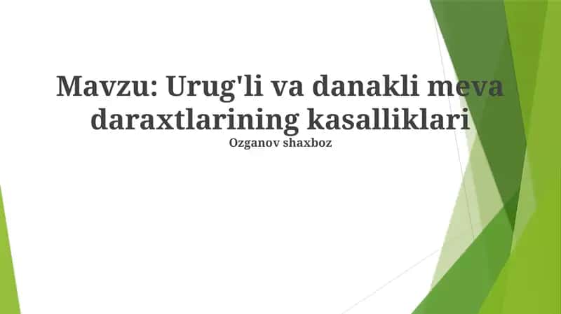 Urug'li va danakli meva daraxtlarining kasalliklari