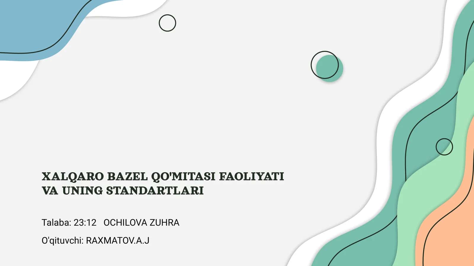 XALQARO BAZEL QO'MITASI FAOLIYATI VA UNING STANDARTLARI