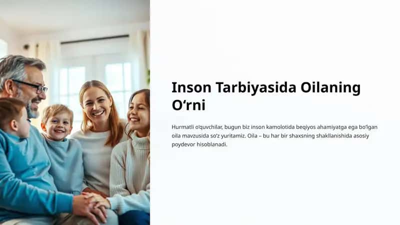 Inson Tarbiyasida Oilaning O‘rni