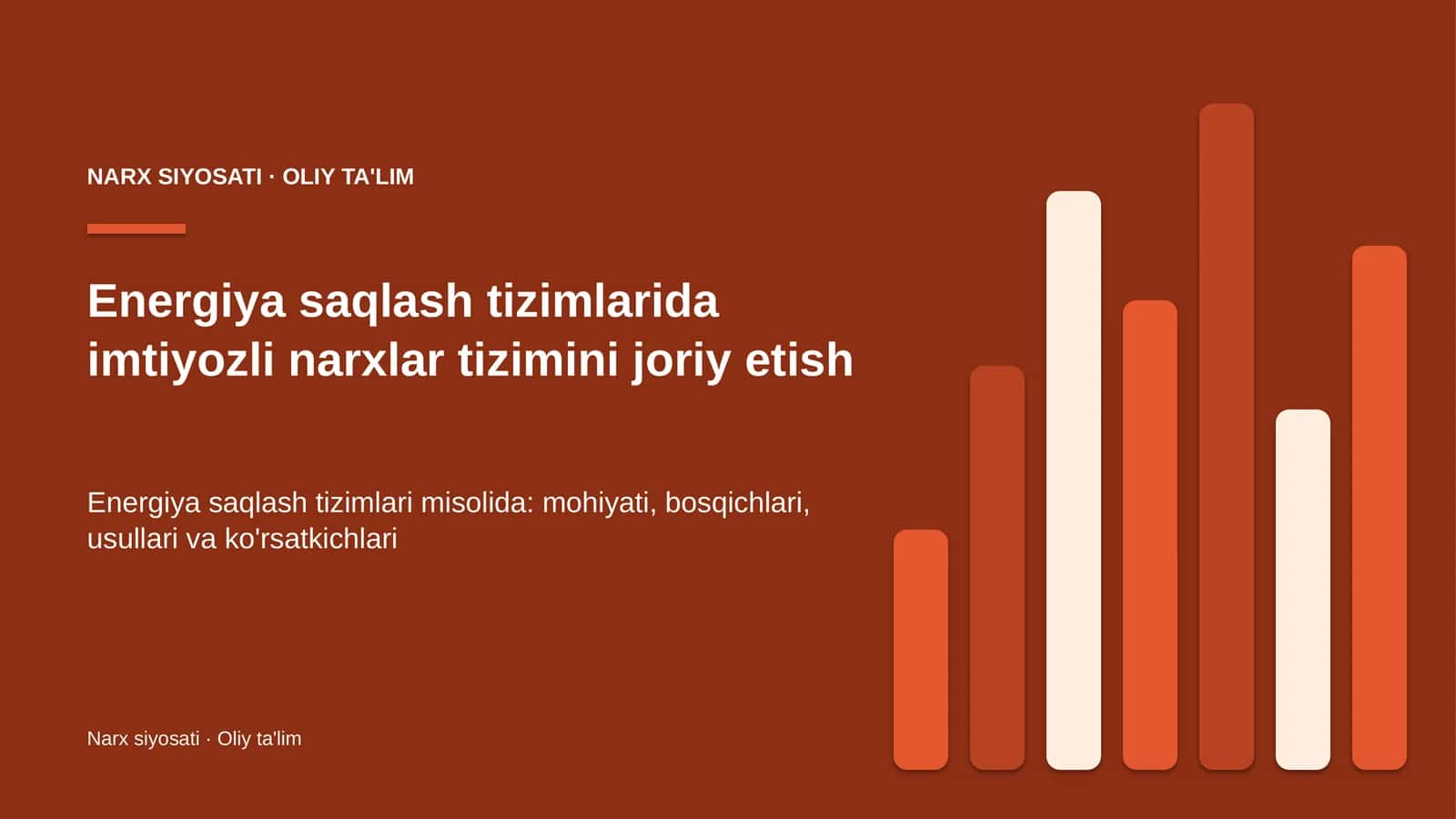 Energiya saqlash tizimlarida imtiyozli narxlar tizimini joriy etish