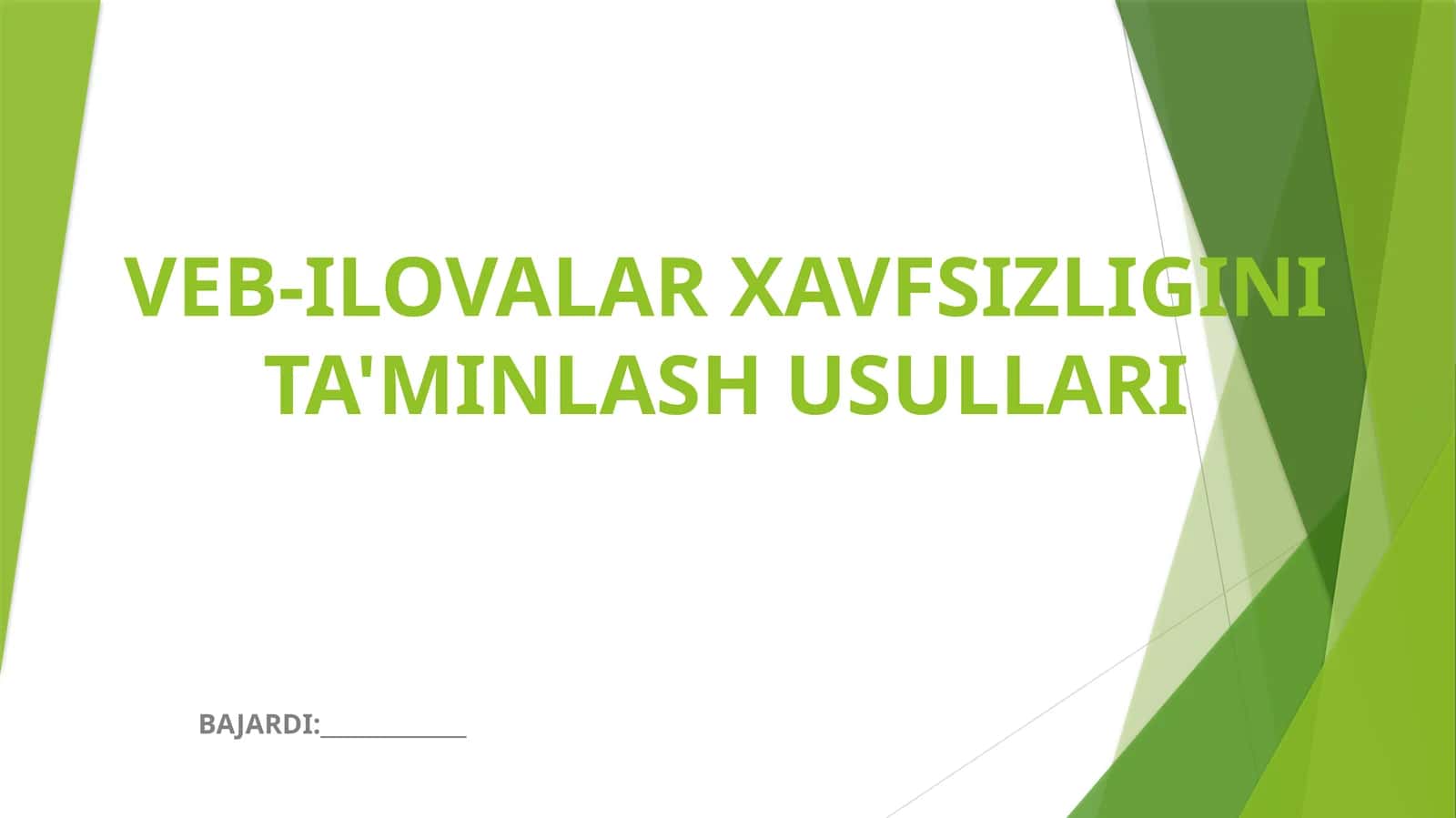 Veb-Ilovalar Xavfsizligini Ta'minlash Usullari