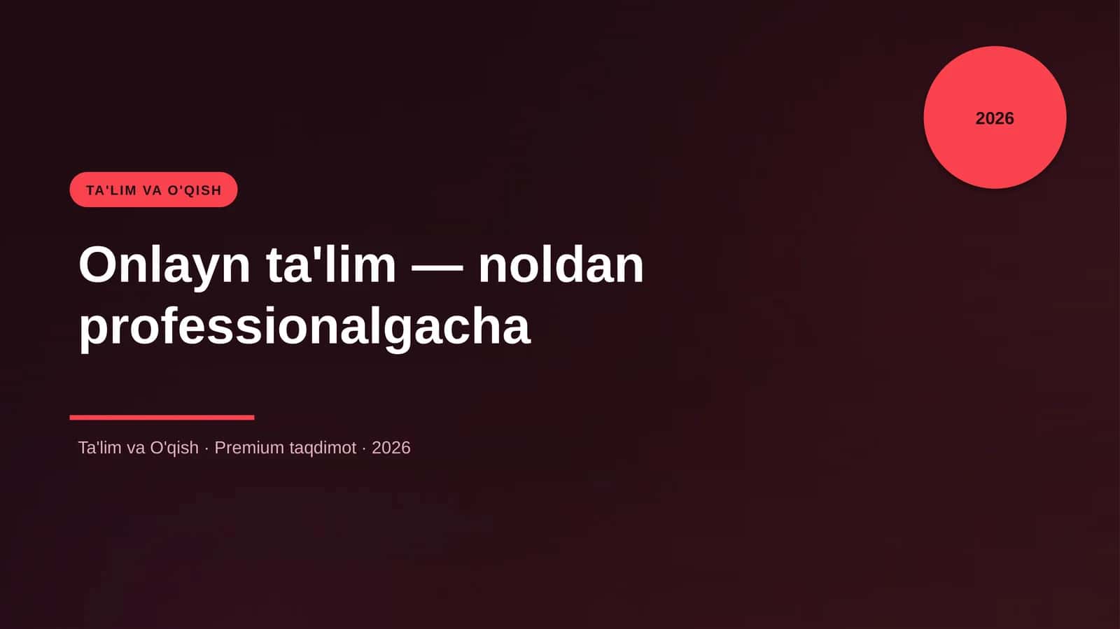 Onlayn ta'lim — noldan professionalgacha