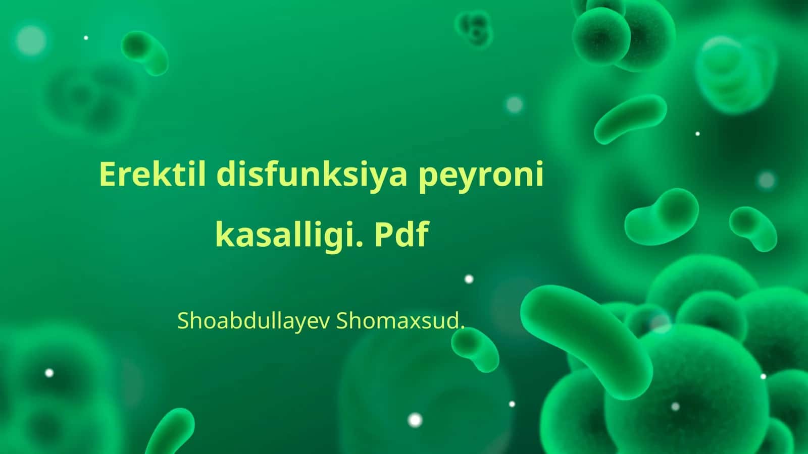 Erektil disfunksiya peyroni kasalligi. Pdf