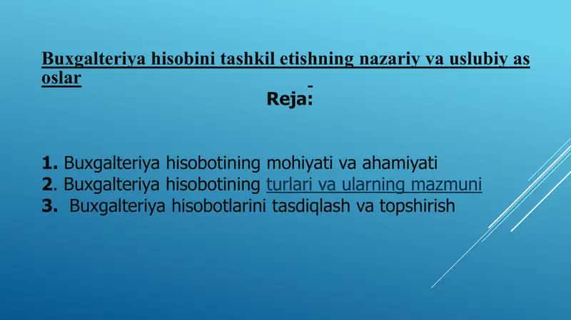 Buxgalteriya hisobini tashkil etishning nazariy va uslubiy asoslar
