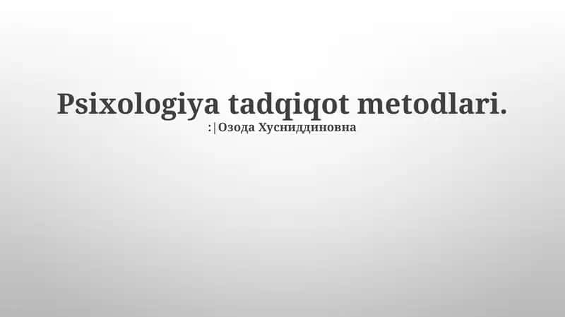 Psixologiya tadqiqot metodlari