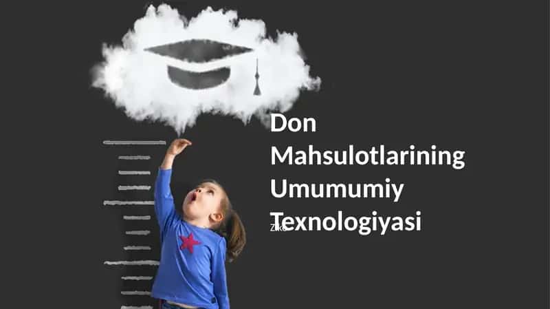 Don Mahsulotlarining Umumumiy Texnologiyasi