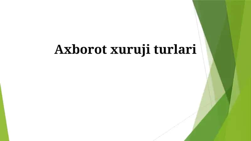 Axborot xuruji turlari