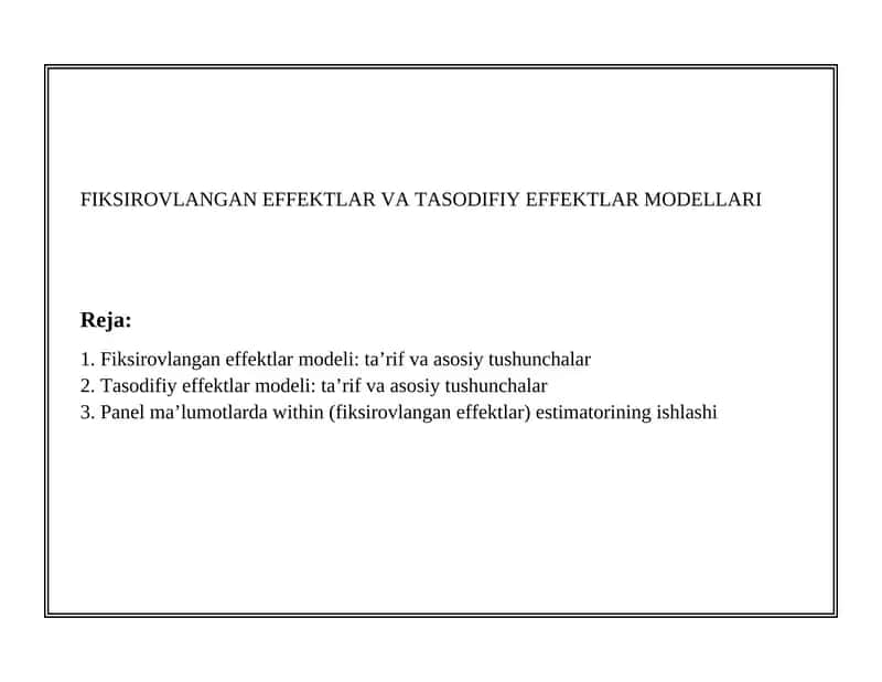 Fiksirovlangan Effektlar va Tasodifiy Effektlar Modellari