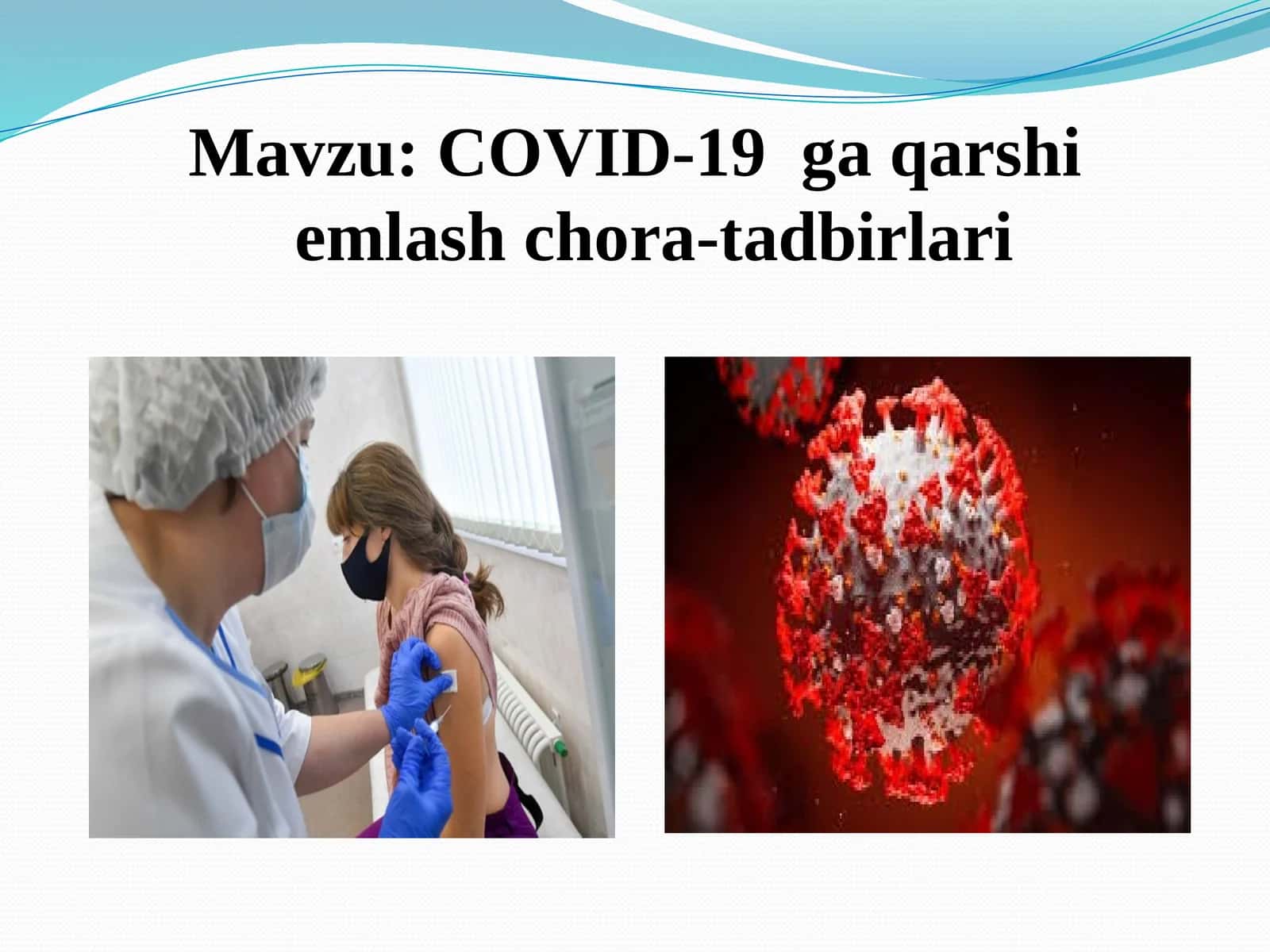 COVID-19ga qarshi emlash chora-tadbirlari