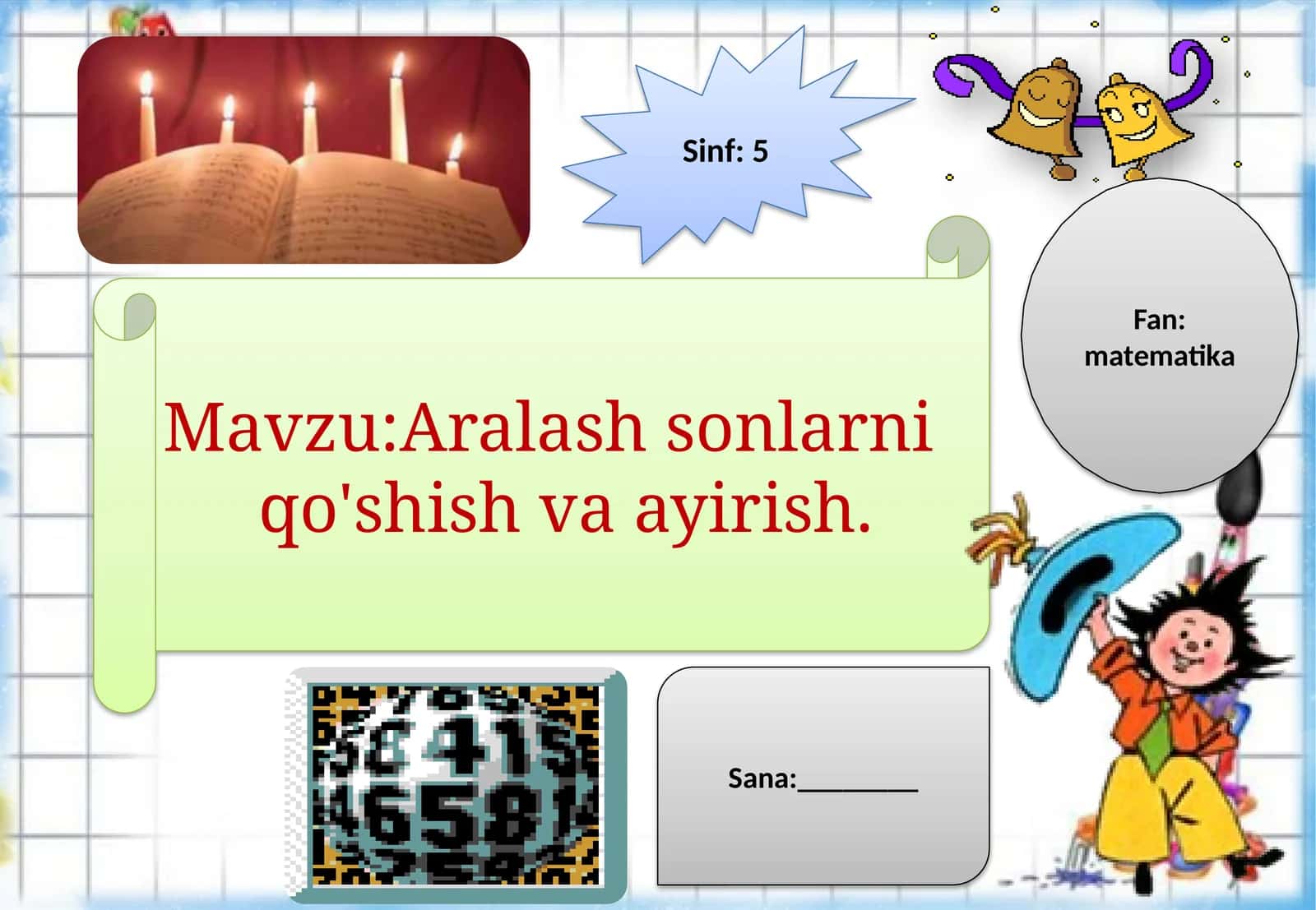 Aralashsonlarni qo'shish va ayrish