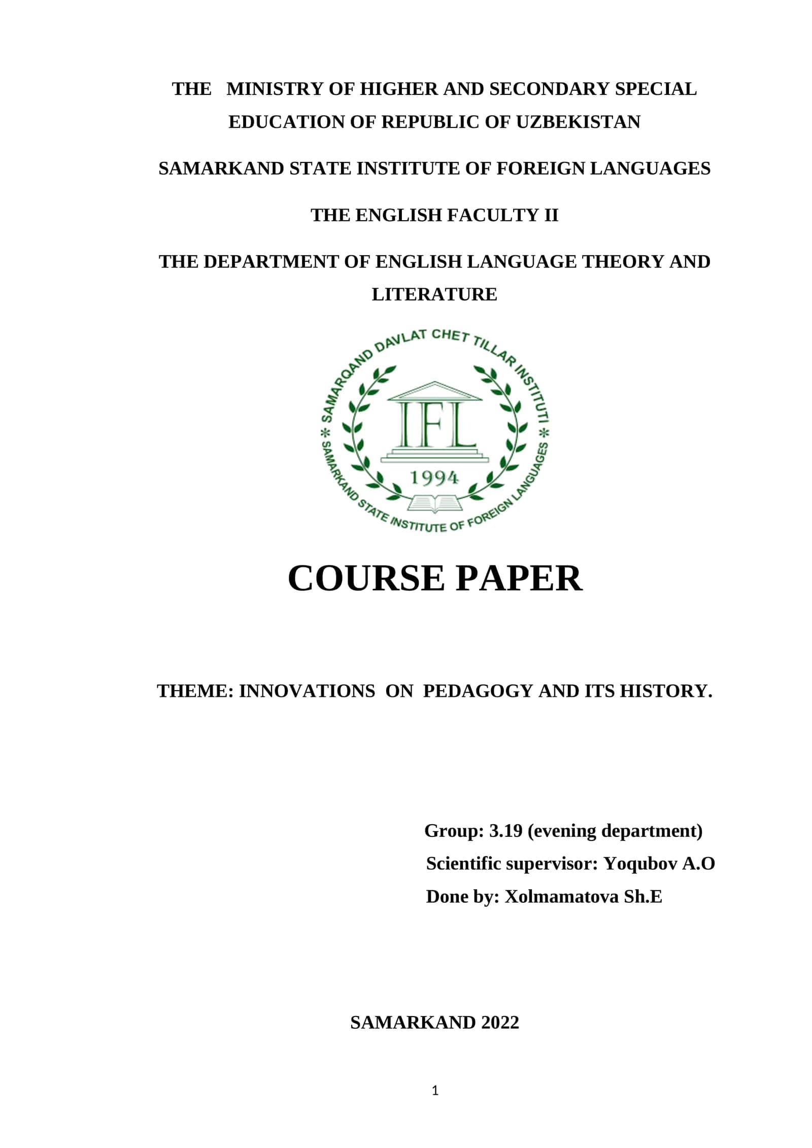 COURSE PAPER: INNOVATIONS ON PEDAGOGY AND ITS HISTORY