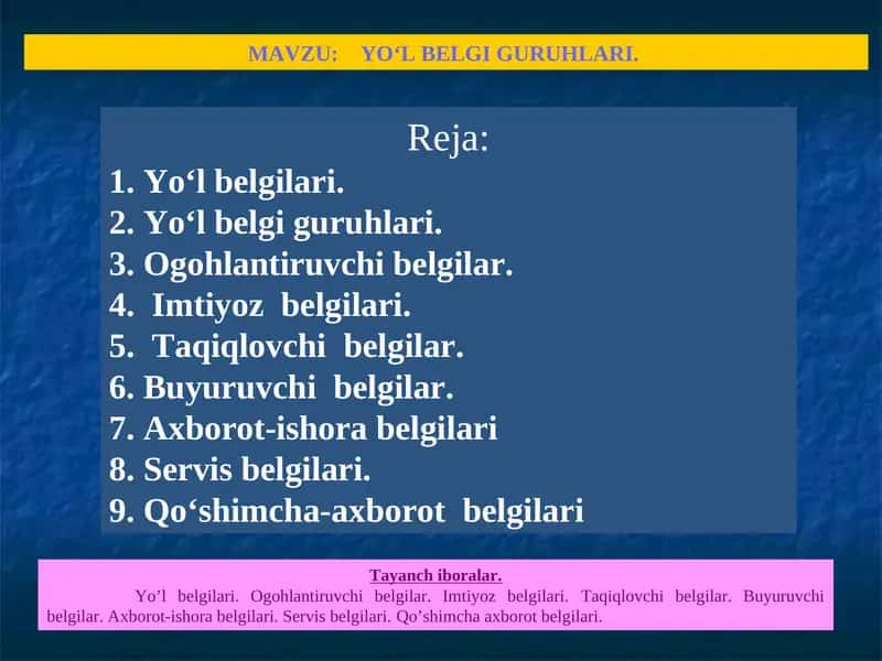 Yo‘l belgilari va ularning guruhlari