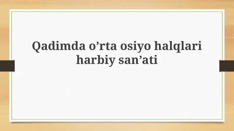 Markaziy Osiyoning qadimgi harbiy san'ati