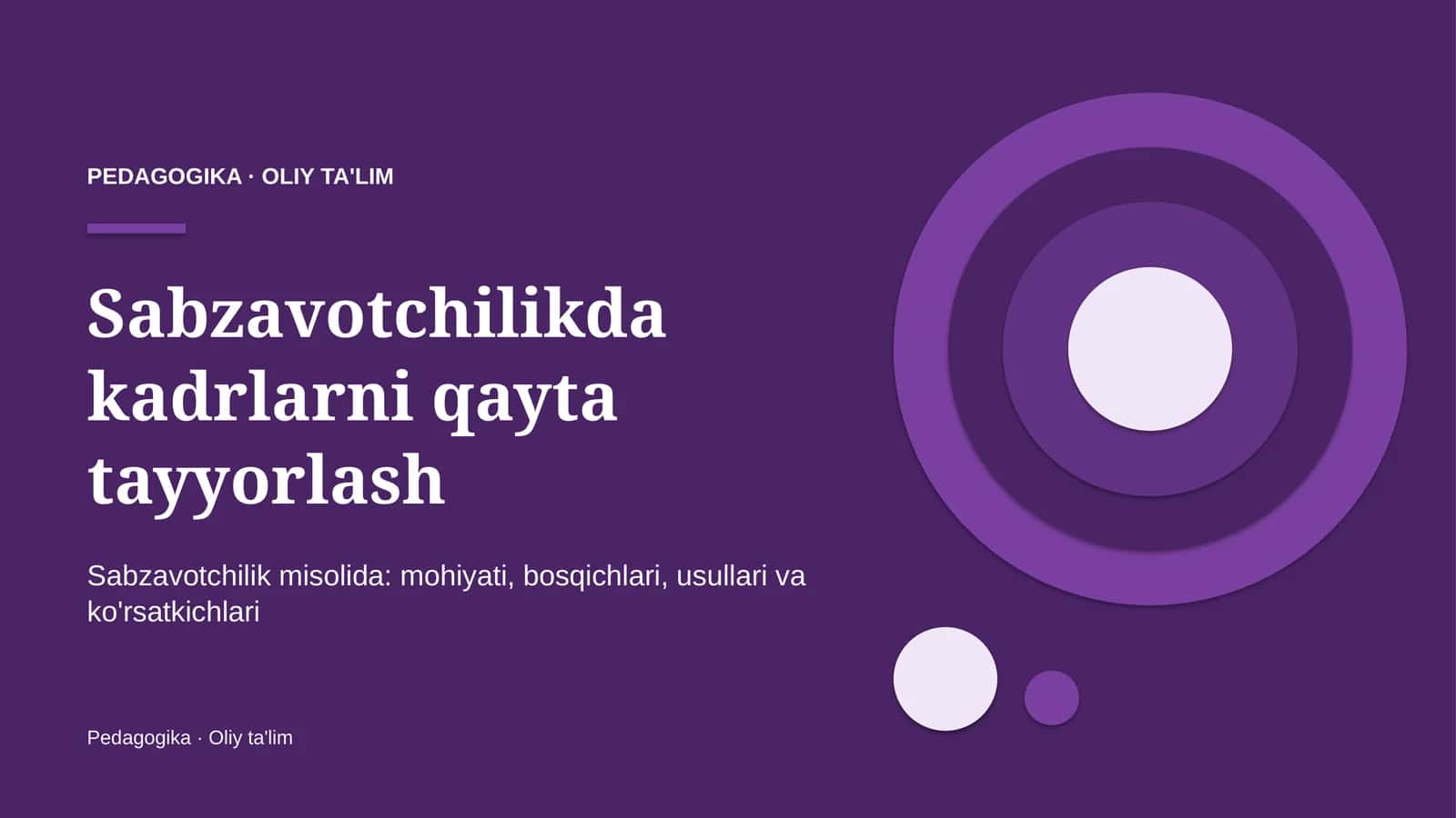 sabzavotchilikda kadrlarni qayta tayyorlash 8405