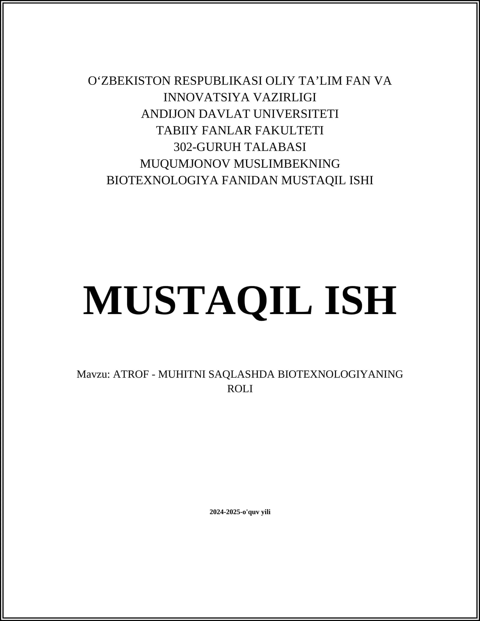 ATROF - MUHITNI SAQLASHDA BIOTEXNOLOGIYAnING ROLI