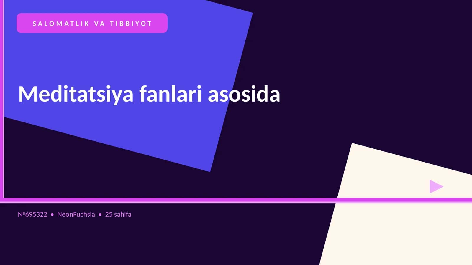 SALOMATLIK VA TIBBIYOT Meditatsiya fanlari asosida