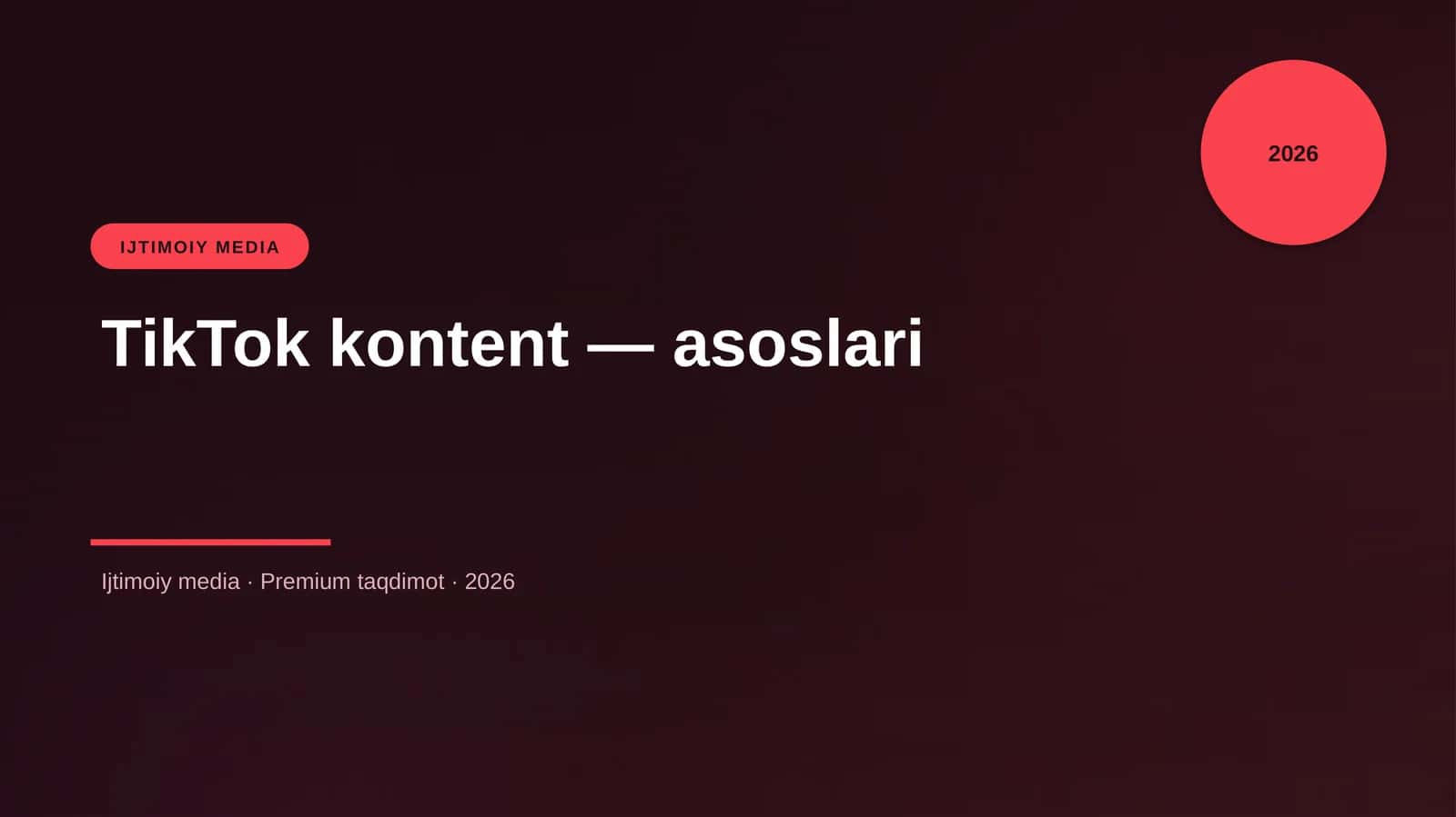 TikTok kontent — asoslari