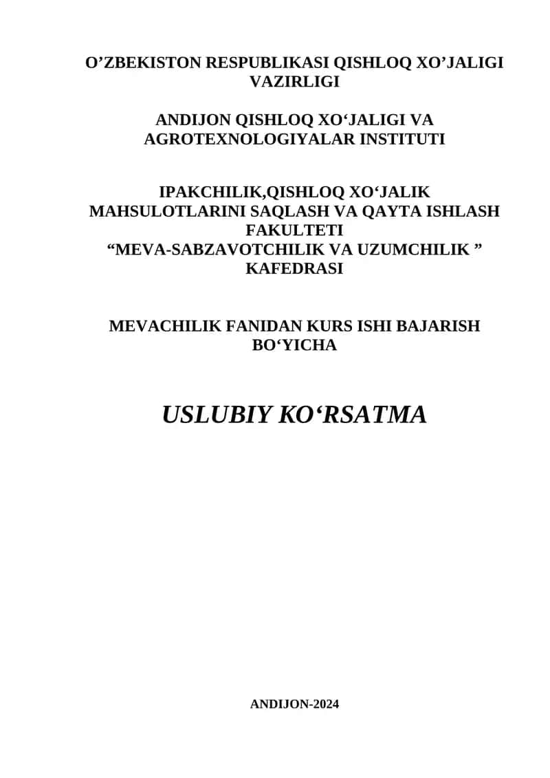 Uslubiy ko‘rsatma “Meva-Mevachilik va ” kafedrasini