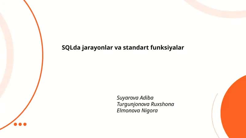 SQLda jarayonlar va standart funksiyalar