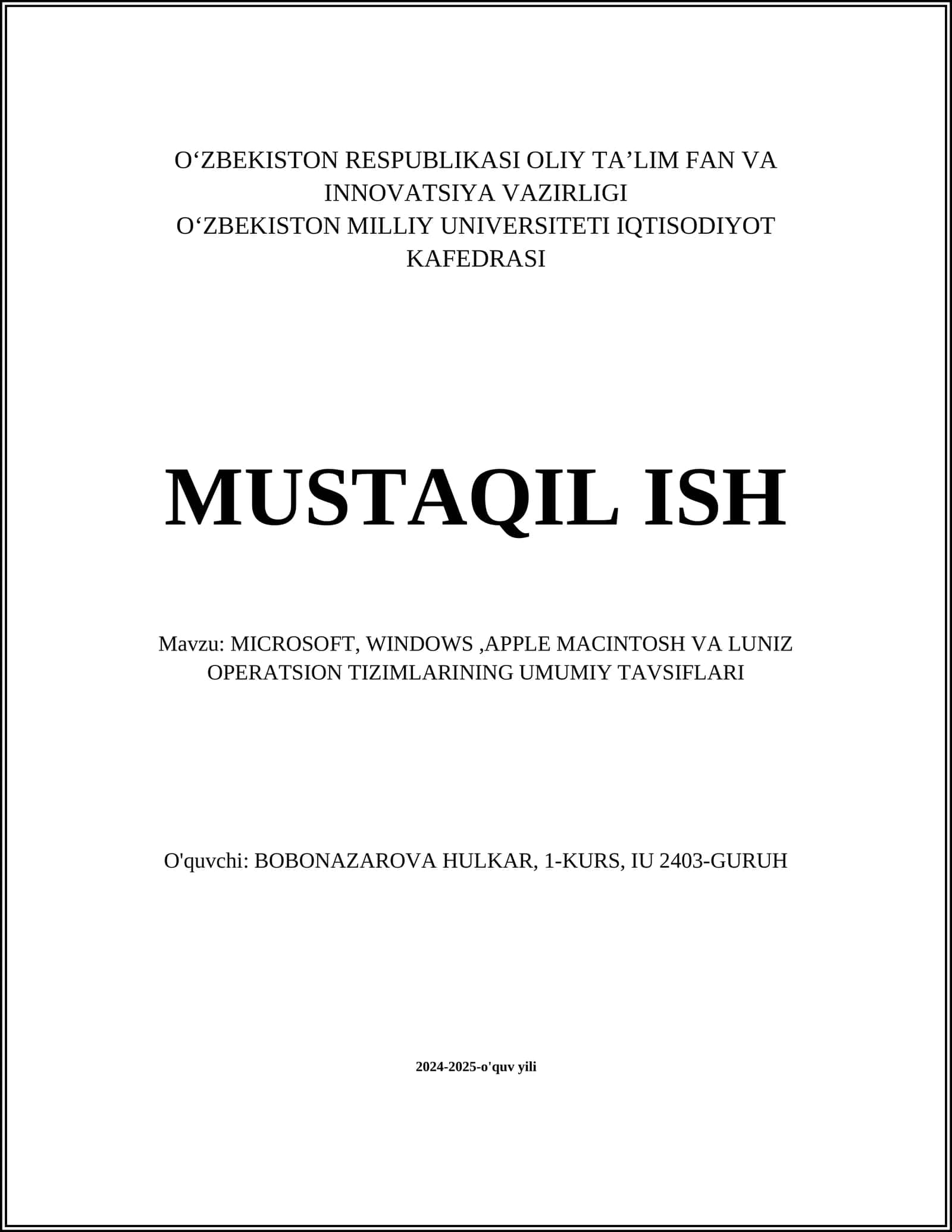 MICROSOFT, WINDOWS, APPLE MACINTOSH VA LUNIZ OPERATSION TIZIMLARINING UMUMIY TAVSIFLARI