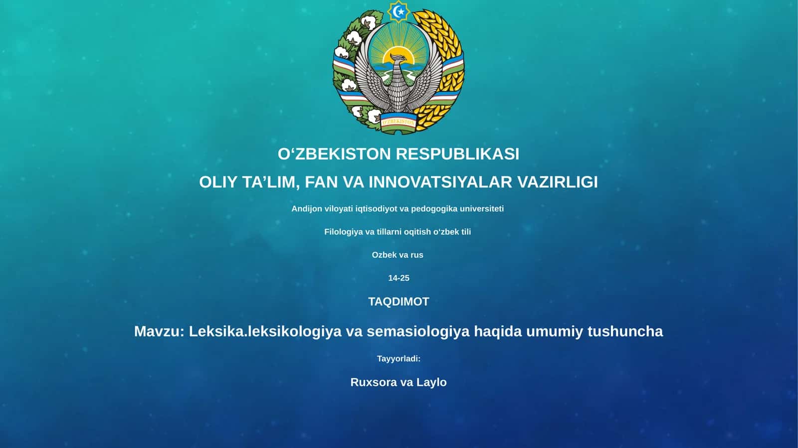 Leksika.leksikologiya va semasiologiya haqida umumiy tushuncha