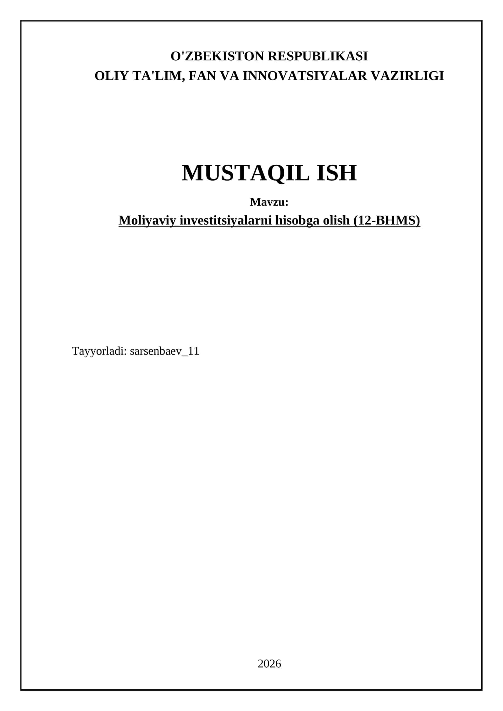 Moliyaviy investitsiyalarni hisobga olish (12-BHMS)
