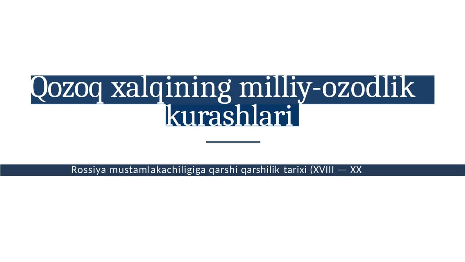 Rossiya mustamlakachiligiga qarshi qarshilik tarixi (XVIII—XX asrlar)