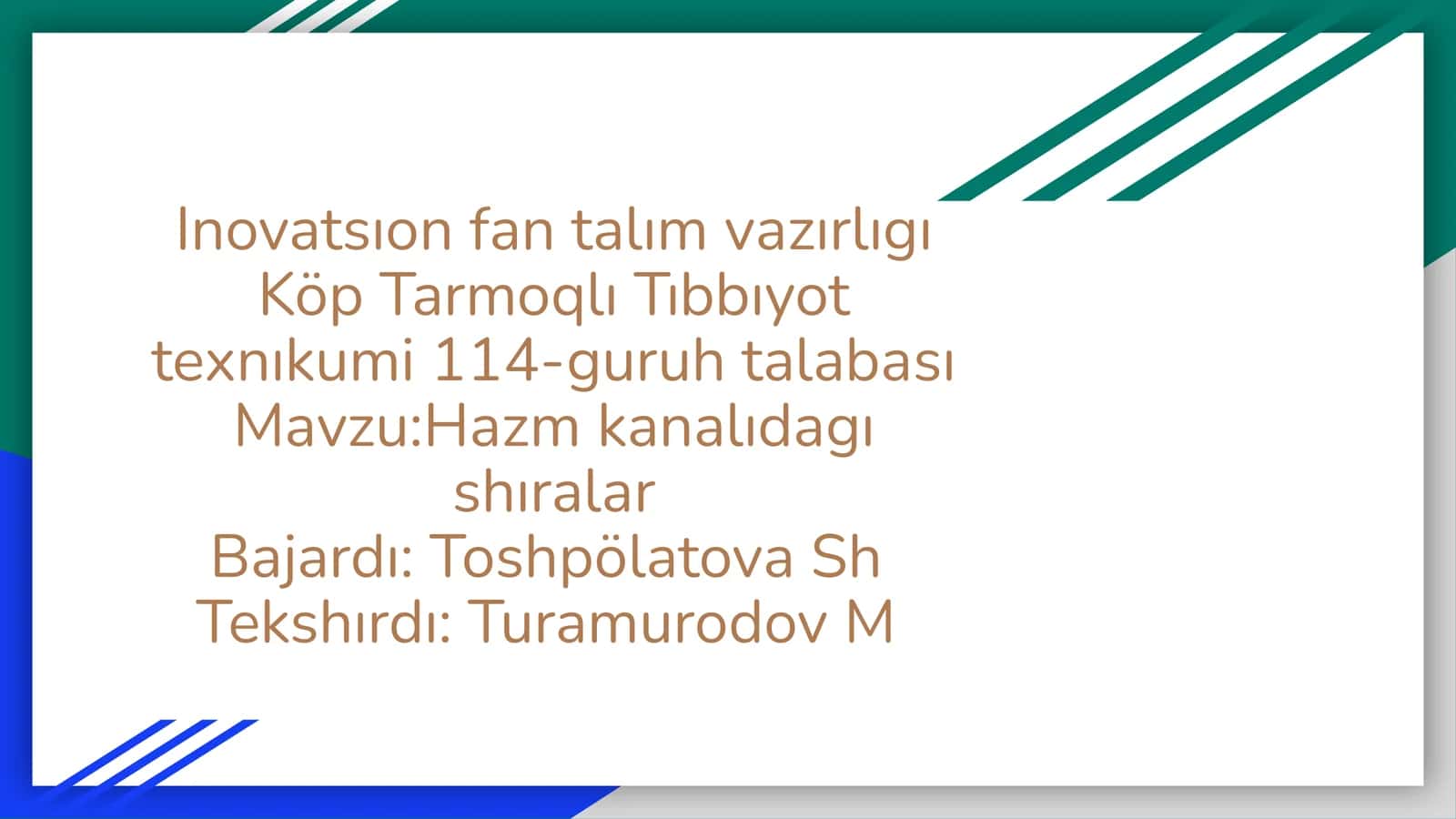 Hazm kanalıdagı shıralar