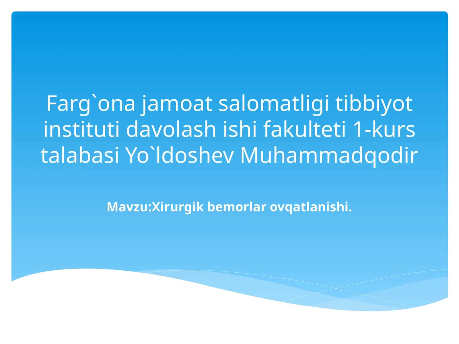 Xirurgik bemorlar ovqatlanishi