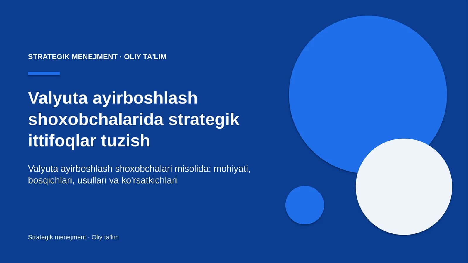 [Valyuta ayirboshlash shoxobchalarida strategik ittifoqlar tuzish]