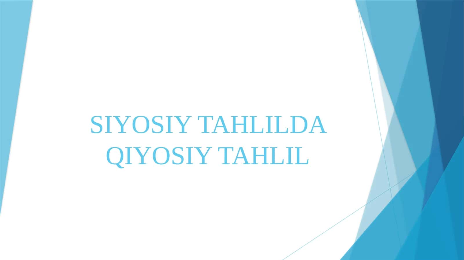 Siyosiy tahlilda qiyosiy tahlil